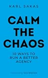 Calm the Chaos: 1...