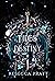 Tides of Destiny