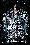 Tides of Destiny
