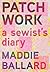 Patchwork: A Sewist's Diary