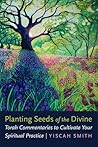 Planting Seeds of...
