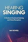 Hearing Singing: ...