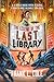 The Legend of the Last Library
