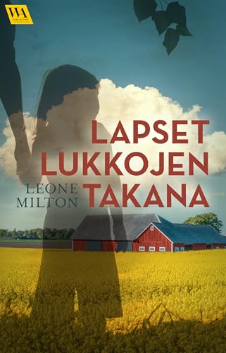 Lapset lukkojen takana (Kindle Edition)
