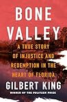 Bone Valley: A Tr...