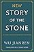 New Story of the Stone: An ...