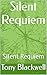 Silent Requiem