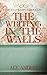 The Writing In The Walls