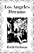 Los Angeles Dreams