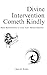 Divine Intervention Cometh Kindly: More Based Poetry to Cure Your Mental Illnesses