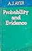 Probability and Evidence