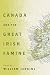Canada and the Great Irish Famine (McGill-Queen's Studies in Ethnic History, 26) (Volume 26)
