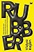 Rubber: The Social and Natural History of an Indispensable Substance