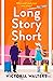 Long Story Short