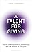 A Talent for Giving by John Studzinski