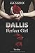 DALLIS: PERFECT GIRL