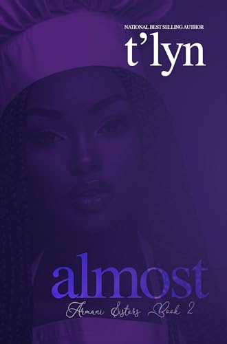 ALMOST (Armani Sisters Book 2)