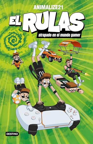 El Rulas 4. El Rulas atrapado en el mundo gamer (Hardcover)
