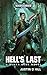 Hell's Last (Cadia #5)