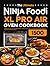 The Ultimate Ninja Foodi XL Pro Air Oven Cookbook by Susan Castagna