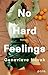 No Hard Feelings
