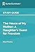 Study Guide: The House of My Mother: A Daughter's Quest for Freedom by Shari Franke (SuperSummary)