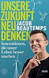Unsere Zukunft ne...