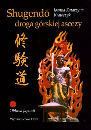 Shugendo - droga górskiej ascezy