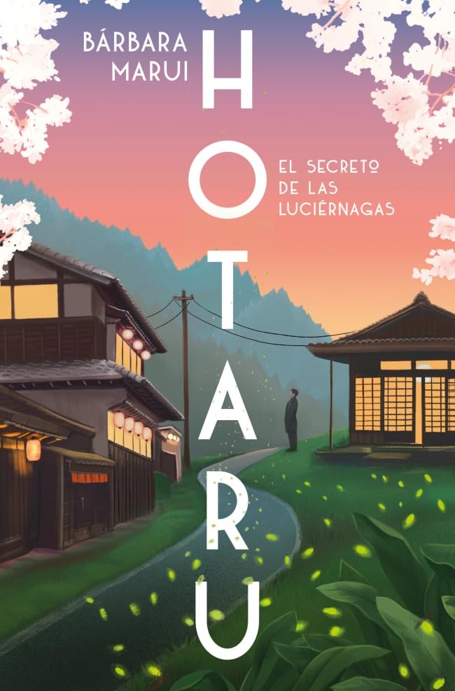 Hotaru. El secreto de las luciérnagas (Paperback)