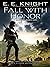 Fall with Honor (Vampire Earth #7)