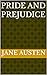 Pride and Prejudice