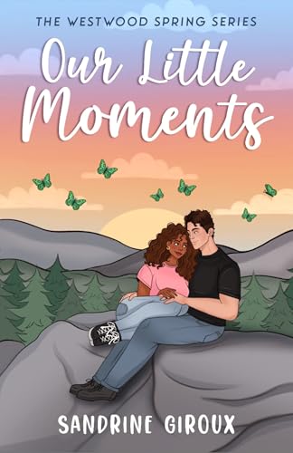 Our Little Moments (Westwood Spring Book 1)