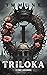Immune: Triloka Part I (Tri...