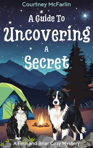 A Guide to Uncovering a Secret (Finn and Briar Cozy, #2)