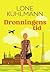 Dronningens tid by Lone Kühlmann