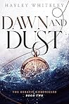 Dawn and Dust