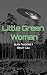 Little Green Woman: An MF A...