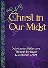 Christ in Our Mid...