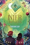 The Interdimensional Detective: Cover Up