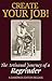 Create Your Job!: The Artis...