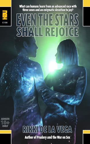 Even the Stars Shall Rejoice (NEH E-Series Book 1)