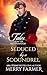 Seduced by a Scoundrel (Tal...