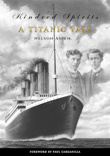 Kindred Spirits: A Titanic Tale