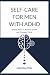 SELF-CARE FOR MEN WITH ADHD...