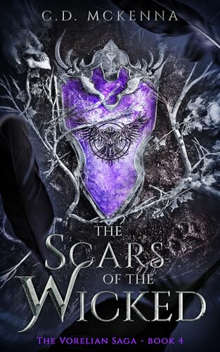 The Scars of the Wicked: The Vorelian Saga (Kindle Edition)