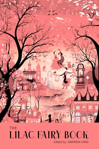The Lilac Fairy Book