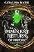 The Imminent Return of History (Vials of Fate #2)