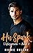 His Spark (Unforgettable #4)