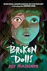 Broken Dolls: A S...