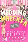 The Wedding Wrecker